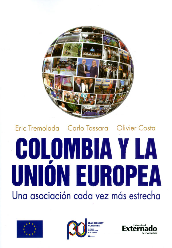 Colombia y la Unión Europea. Una asociación cada vez más estrecha