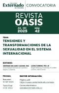 Call for papers - Revista OASIS Universidad Externado - Número 42 &quot;Tensiones y transformaciones de la sexualidad en el Sistema Internacional&quot;