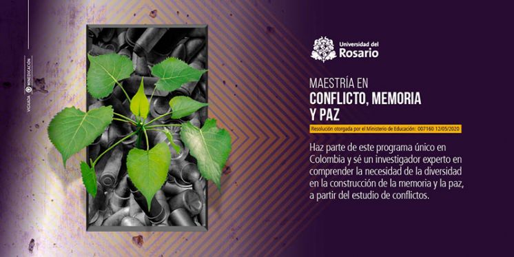 Maestría en Conflicto, Memoria y Paz