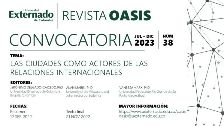 Convocatoria Revista OASIS 38 - Las ciudades como actores de las Relaciones Internacionales