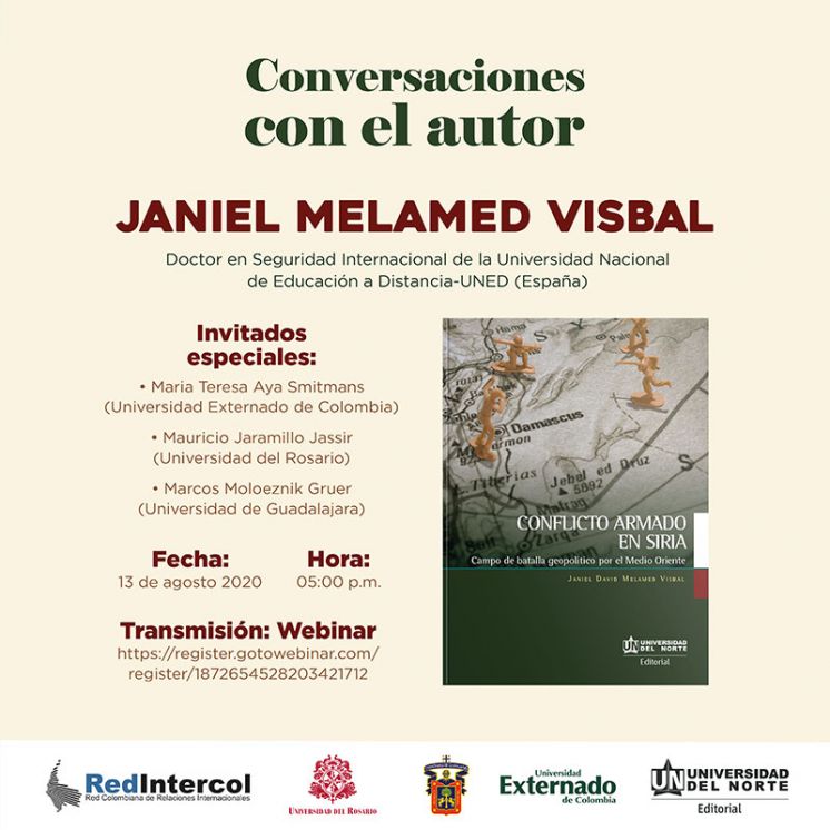 Lanzamiento del Libro "Conflicto armado en Siria. Campo de batalla geopolítico por el Medio Oriente"
