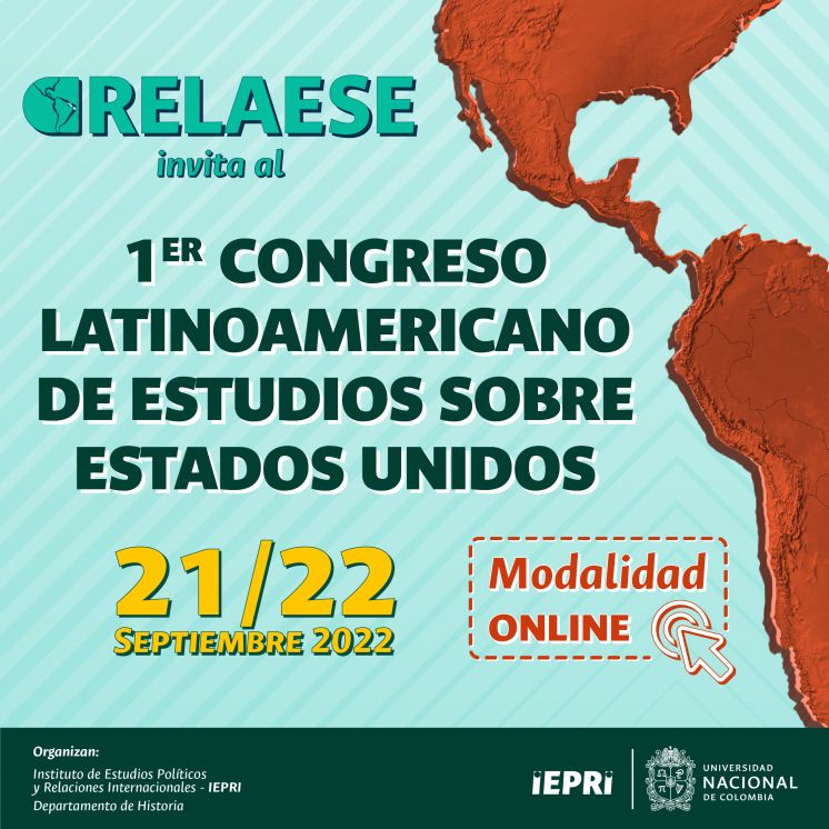 Convocatoria para el 1er Congreso Latinoamericano de Estudios sobre Estados Unidos