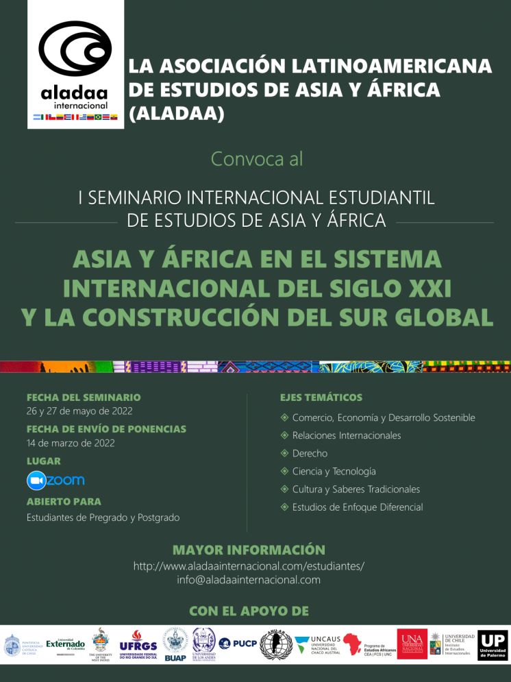 I Seminario Internacional Estudiantil de Estudios de Asia y África. Asia y África en el sistema Internacional del Siglo XXI y la Construcción del Sur Global