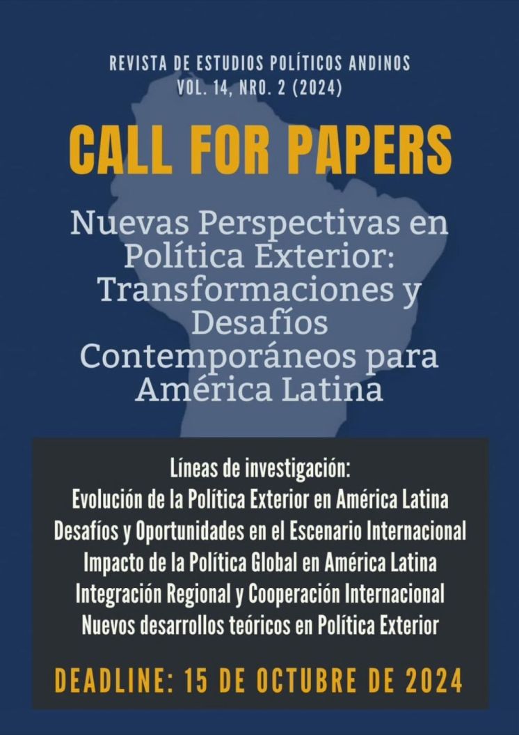 Convocatoria para Dossier: Nuevas Perspectivas en Política Exterior: Transformaciones y Desafíos Contemporáneos en América Latina