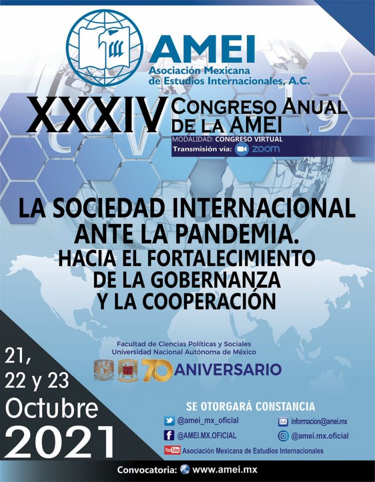 Convocatoria para participar en el XXXIV Congreso Anual de la AMEI, La Sociedad Internacional ante la Pandemia. Hacia el fortalecimiento de la Gobernanza y la Cooperación.