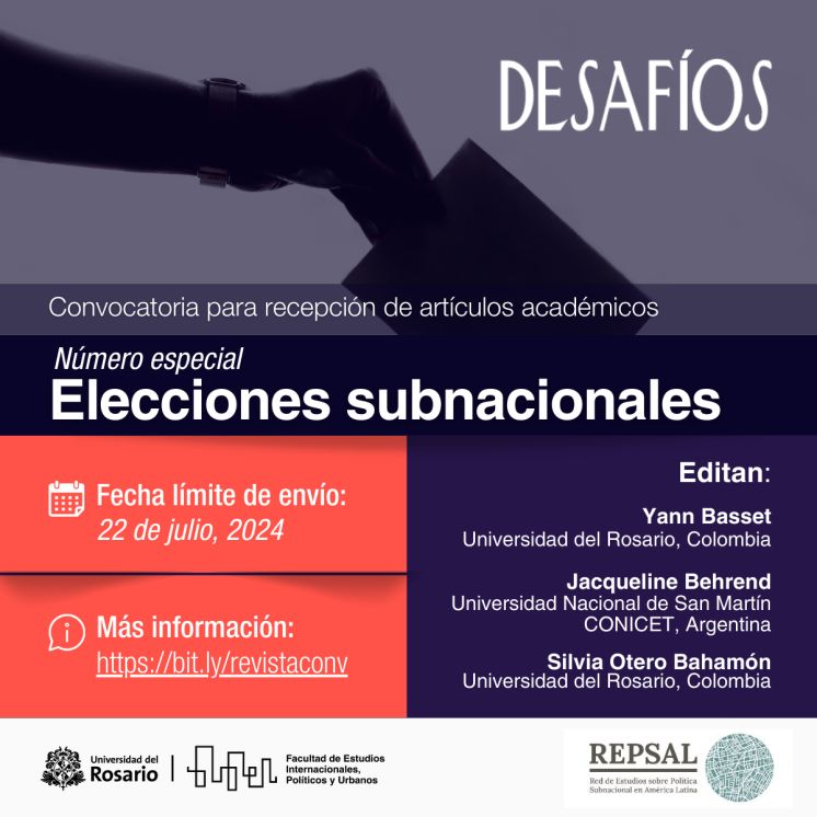 Call for papers - Revista Desafíos Universidad del Rosario - Número 37-2 Elecciones Subnacionales